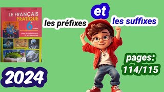 les préfixes et les suffixes français pratique 6ème année primaire pages 114115 [upl. by Adnuahsal]