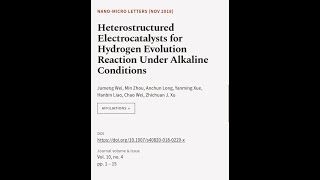 Heterostructured Electrocatalysts for Hydrogen Evolution Reaction Under Alkaline Cond  RTCLTV [upl. by Chucho425]