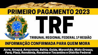 PRECATÓRIOS E RPVS 2023  PAGAMENTOS LIBERADOS TRF1 INFORMAÇÕES OFICIAIS CONFIRMADAS [upl. by Idola]