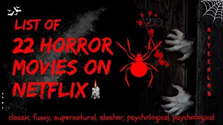 20 Horror Movies to Watch When You Want a Good Scare  NETFLIX MOVIES  AI TECH LAB [upl. by Asiole71]