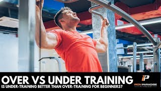 Is UnderTraining Better Than OverTraining [upl. by Colly214]