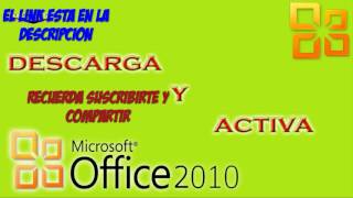 NUEVO ACTIVADOR PARA OFFICE 2010 Y 2013DESCARGA ACTIVADOR 2018 [upl. by Annaiel]