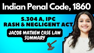 Section 304A IPC  Rash amp Negligent Act  Judiciary [upl. by Ola]