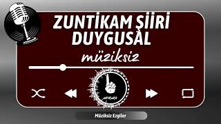 Zuntikam Şiiri Duygusal [upl. by Lamak]