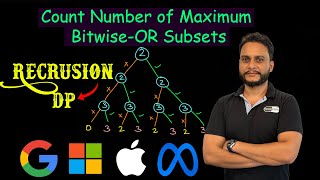 Count Number of Maximum Bitwise OR Subsets  Recursion DP  Leetcode 2044 [upl. by Anthea]