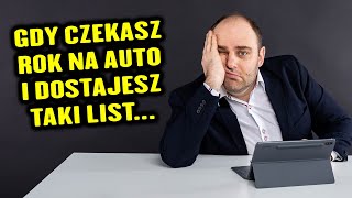 Gdy czekasz rok na auto i dostajesz taki list  MOTODORADCA [upl. by Sydelle]