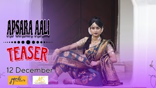 Apsara Aali  Dance Teaser  Supriti  Natarang  Marathi song amp dance [upl. by Rosalynd]