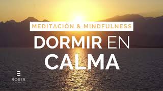 🎁 Meditación guiada Mindfulness AGRADECIMIENTO DIARIO para dormir mejor  Roser Claramunt [upl. by Teryn892]