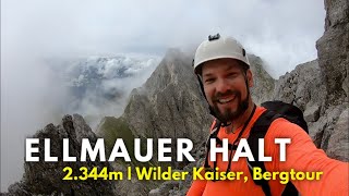 Ellmauer Halt  Bergtour Wilder Kaiser via Gamsänger Klettersteig [upl. by Esac]