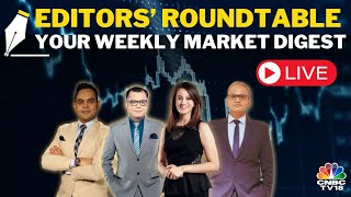 Editors Discuss The Week Gone By amp Road Ahead For The Markets  Editors Roundtable  CNBC TV18 [upl. by Marian]