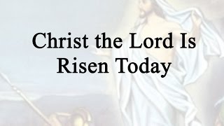 Christ the Lord is Risen Today Hymn Charts with Lyrics Contemporary [upl. by Anilram]