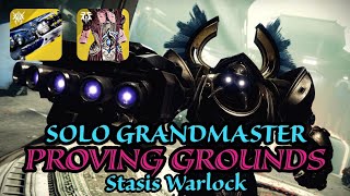 Solo GM Proving Grounds w Salvations Grip  Stasis Warlock  Destiny2 The Final Shape [upl. by Iohk601]