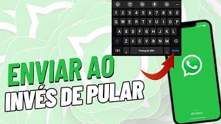 A Tecla Do Teclado Ficou Enviar Ao Invés De Pular Linha No WhatsApp Pelo Celular [upl. by Stavros]