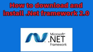 How to download and install Net framework 20 [upl. by Ayidah]