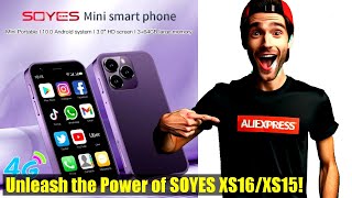 Unboxing and Review SOYES XS16XS15 Mini Android Smartphone  The Best Budget Option for [upl. by Mimi]