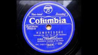 Francescatti quotHumoresque ユーモレスクquot Dvorak  arr Kreisler on 78rpm [upl. by Garfield887]