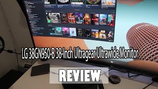 LG 38GN950B 38Inch Ultragear Ultrawide Monitor Review Things you need to know [upl. by Cynthea35]