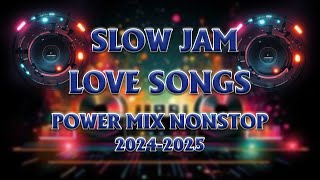 NONSTOP love songs  SLOW JAM POWER REMIX 2024  SLOW JAM 80S 90S ENGLISH VERSION [upl. by Sonnie]