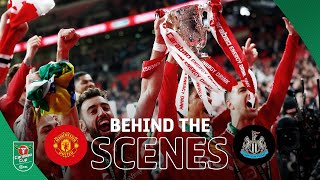 Carabao Cup Final 2023 Manchester United v Newcastle United  Behind The Scenes [upl. by Celle]