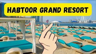 Habtoor Grand Resort Autograph Collection 5 dubai HabtoorGrandResort [upl. by Anelet501]