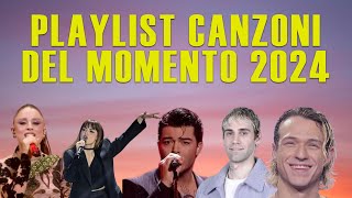 PLAYLIST CANZONI DEL MOMENTO 2024 🎵❤️ ANNALISA ANGELINA MANGO IRAMA MR RAIN MAHMOOD SANREMO [upl. by Pike]