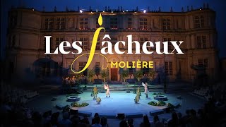 Fêtes nocturnes 2022  Les Fâcheux de Molière teaser [upl. by Chappy103]