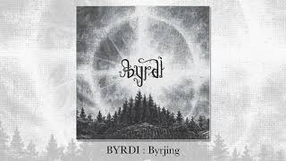 BYRDI  Byrjing  Nordic folk album 2021 [upl. by Tori]