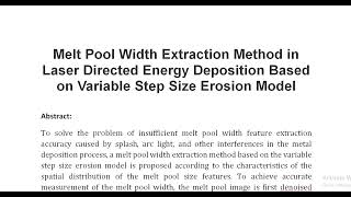 Melt Pool Width Extraction Method in Laser Directed Energy Deposition Based on Variable Step Size Er [upl. by Neilla]