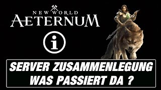 New World Aeternum  Server Zusammenlegung 05122024 INFO [upl. by Ahteral]