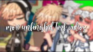 MORE unfinished tmf videos   tmf gacha [upl. by Cyrille]