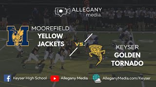 Moorefield vs Keyser Golden Tornado  Varsity Football Game  October 22 2021 [upl. by Llerrom]