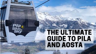 Complete Guide to PILA Ski Area and Aosta [upl. by Persas441]