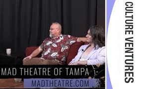 Culture Ventures Mad Theatre of Tampa [upl. by Nnanaej631]