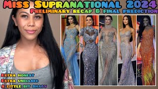 Miss Supranational 2024 Preliminary Recap amp FINAL PREDICTION [upl. by Eniowtna]