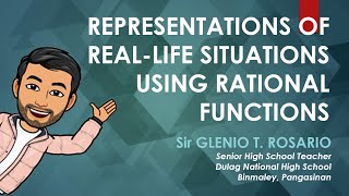 Representations of RealLife Situations Using Rational Functions  GenMath  Tagalog  Taglish [upl. by Elbas]