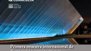 Primera Muestra Internacional de Iluminación Arquitectónica [upl. by Dlnaod]