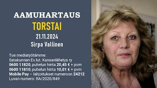 Aamuhartaus torstai 21112024  Sirpa Vallinen [upl. by Econah]