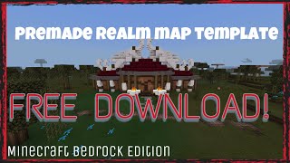 Minecraft Bedrock DOWNLOAD  Premade Realm template [upl. by Anirhtak322]