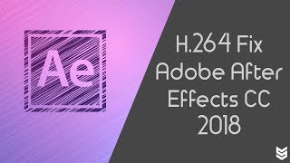 How to install h264 codec in After Effects Cc 2017 [upl. by Avid]