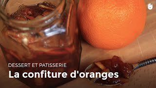 Confiture Dorange  Préparer ses confitures [upl. by Diba669]