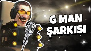 G MAN ŞARKISI  G Man Toilet Türkçe Rap [upl. by Sydelle146]