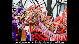 Le Nouvel An chinois  date et traditions [upl. by Esilenna274]