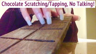 ASMR  Chocolate Scratching amp Tapping  Long Nails  Fast Scratching  No Talking  ASMRVilla [upl. by Galatea]