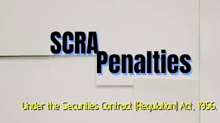 SCRA Penalties with Latest Amendment I Securities Contract Regulation Act 1956 [upl. by Durer]