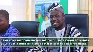 CAMPAGNE DE COMMERCIALISATION DU SOJA GRAIN 20242025 [upl. by Naashar]