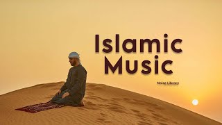 Islamic RoyaltyFree Music  No Copyright  Background Music for Videos [upl. by Couhp]