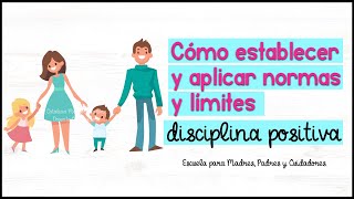 CÓMO ESTABLECER NORMAS Y LÍMITES CON MIS HIJOS Escuela de padres [upl. by Giacobo]