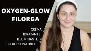 FILORGA OXYGENGLOW crema idratante illuminante e perfezionatrice [upl. by Amathiste]