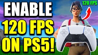 How To Get 120 FPS In Fortnite On PS5  2024 [upl. by Flavius]