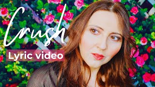 CRUSH MarieLaurence Dubé lyrics [upl. by Ecirtam]